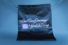 Load image into Gallery viewer, One True Journey, &quot;#GodIsKing&quot; Satin Drawstring Bag
