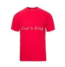 Load image into Gallery viewer, Men&#39;s &quot;God Is King&quot; Tee
